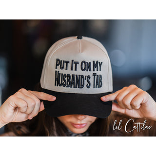 Put it on My Husband's Tab Trucker Caps