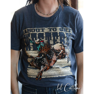 About to Get Western Bull Rider - Western Tee
