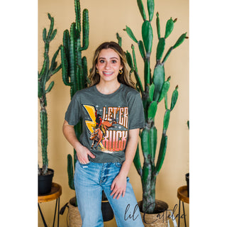 Let 'Er Buck Bull Riding Tee - Lil Cattilac